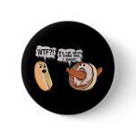 Doughnut Hole Pin