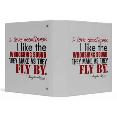 Douglas Adams Deadlines Quote by incognitashop