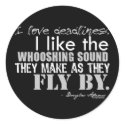 Douglas Adams Deadlines Quote stickers
