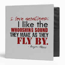 Douglas Adams Deadlines Quote Vinyl Binders