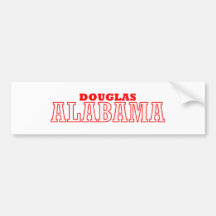 Douglas, Alabama Bumper Stickers