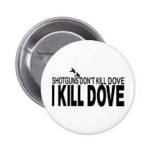 DOVE HUNTING PIN