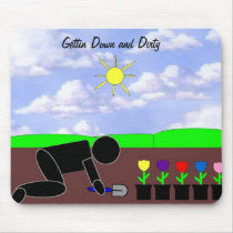 Down and Dirty Mouse Pads