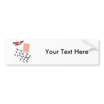 Down and Dirty - Poker Slang - Play To Win Bumper Stickers