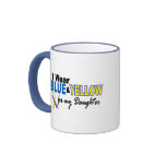 Down Syndrome I Wear Blue & Yellow For My Daughter Mugs