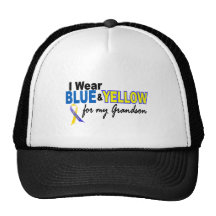 Down Syndrome I Wear Blue & Yellow For My Grandson Trucker Hat