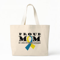 Down Syndrome Proud Mom Bags