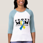 Down Syndrome Proud Mom Tee Shirts