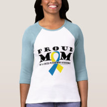 Down Syndrome Proud Mom Tee Shirts