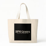 DPM Genius Gifts Tote Bags