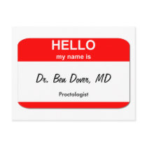 Dr. Ben Dover, MD