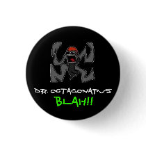 Dr. Octagonapus - Customized Buttons