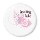 Drafting Babe Magnets