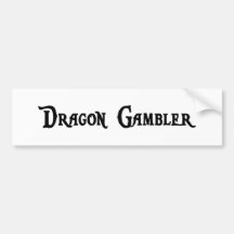 Dragon Gambler Bumper Sticker