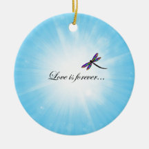 Dragonfly  "LOVE is Forever" Christmas Tree Ornament