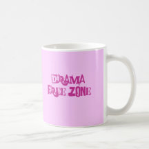 drama free zone mugs