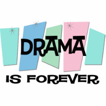 Drama Is Forever Cut Outs