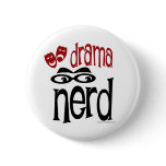 Drama Nerd Button