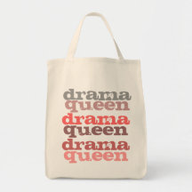 drama queen grocery tote bags