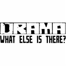 Drama What Else Is There? Photo Cutout