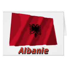 Drapeau Albanie avec le nom en français Cards
