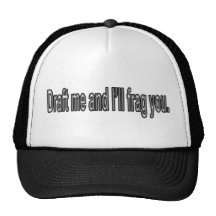 Draught   me and I'll frag you. Mesh Hats