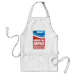 Draught   Sheriff Joe Arpaio for President aprons