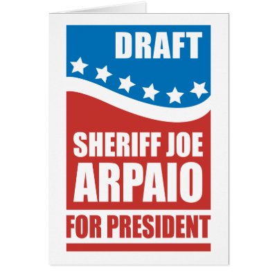 Draught   Sheriff Joe Arpaio for President Greeting Cards by AmericanElephant