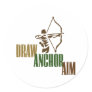 Draw. Anchor. Aim. Round Stickers