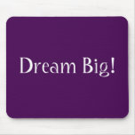 Dream Big! Mouse Mats