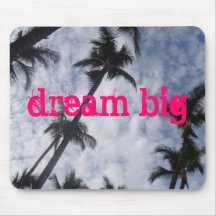dream big Mousepad