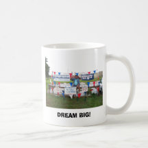 DREAM BIG! Mugs