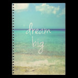 Dream big notebooks