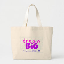 Dream Big - Pink Tote Bags