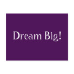 Dream Big! Postcards