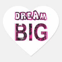 Dream Big Sticker