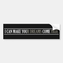Dream Maker bumpersticker Bumper Sticker