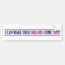Dream Maker bumpersticker Bumper Sticker