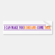 Dream Maker bumpersticker Bumper Sticker