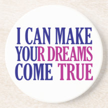 Dream Maker coaster