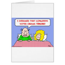 dreamed congress voted obama tenure card