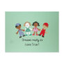 Dreams really do come true! post card