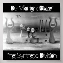 dreamsyn, DJ Midnight Blaze, The Synthetic Divi... Posters