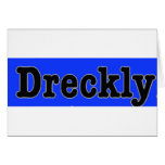 Dreckly Greeting Cards