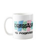 Dressage Is Forever Coffee Mugs