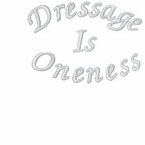 Dressage Is Oneness Embroidered Ladies T Shirt