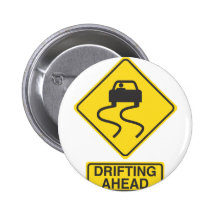 Drifting Ahead Pinback Button