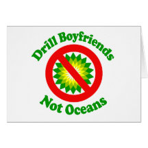 Drill Boyfriends NOT Oceans Greeting Cards