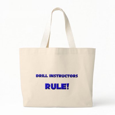 Drill Instructors Rule! Canvas Bag by professions