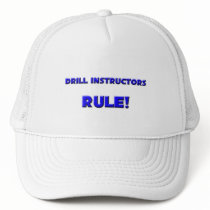 Drill Instructors Rule! Hat